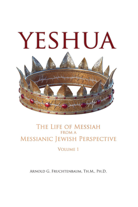 Yeshua: The Life of Messiah