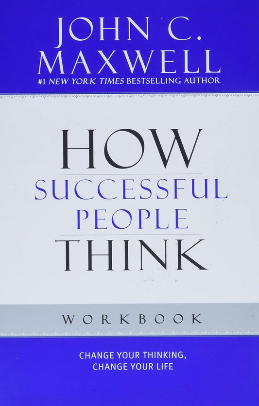 How Successful People Think Workbook